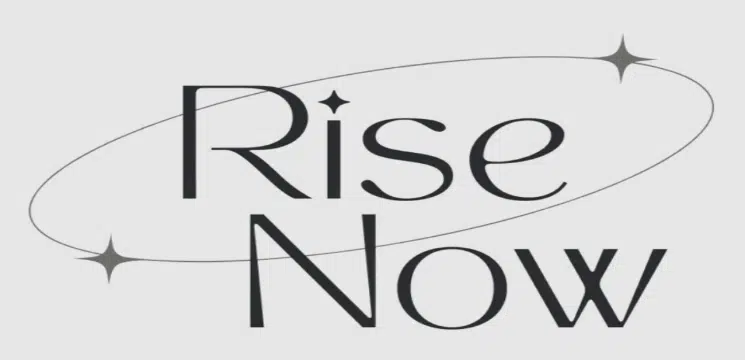rise now